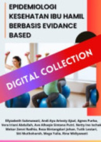 Image of Epidemiologi Kesehatan Ibu Hamil Berbasis Evidance Based