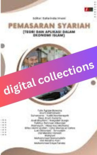 Image of Pemasaran Syariah Teori dan Aplikasi dalam Ekonomi Islam