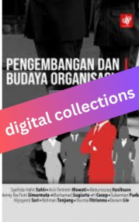 Image of Pengembangan dan Budaya Organisasi